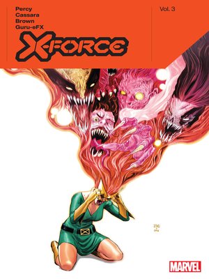 cover image of X-Force By Benjamin Percy, Volume 3